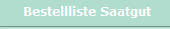 Bestellliste Saatgut